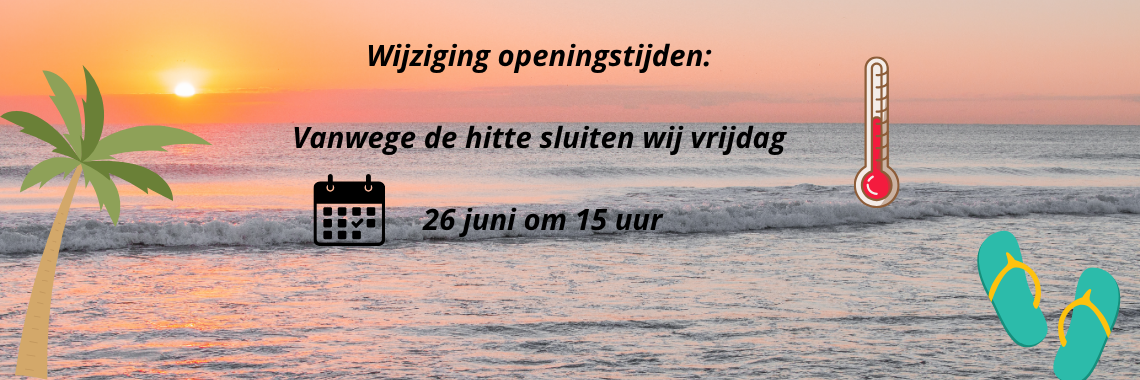 wijziging openingstijden